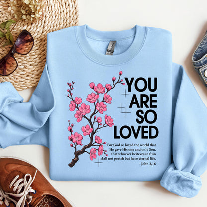 You Are So Loved Jonh 3.16 01