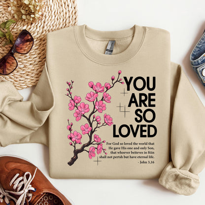 You Are So Loved Jonh 3.16 01