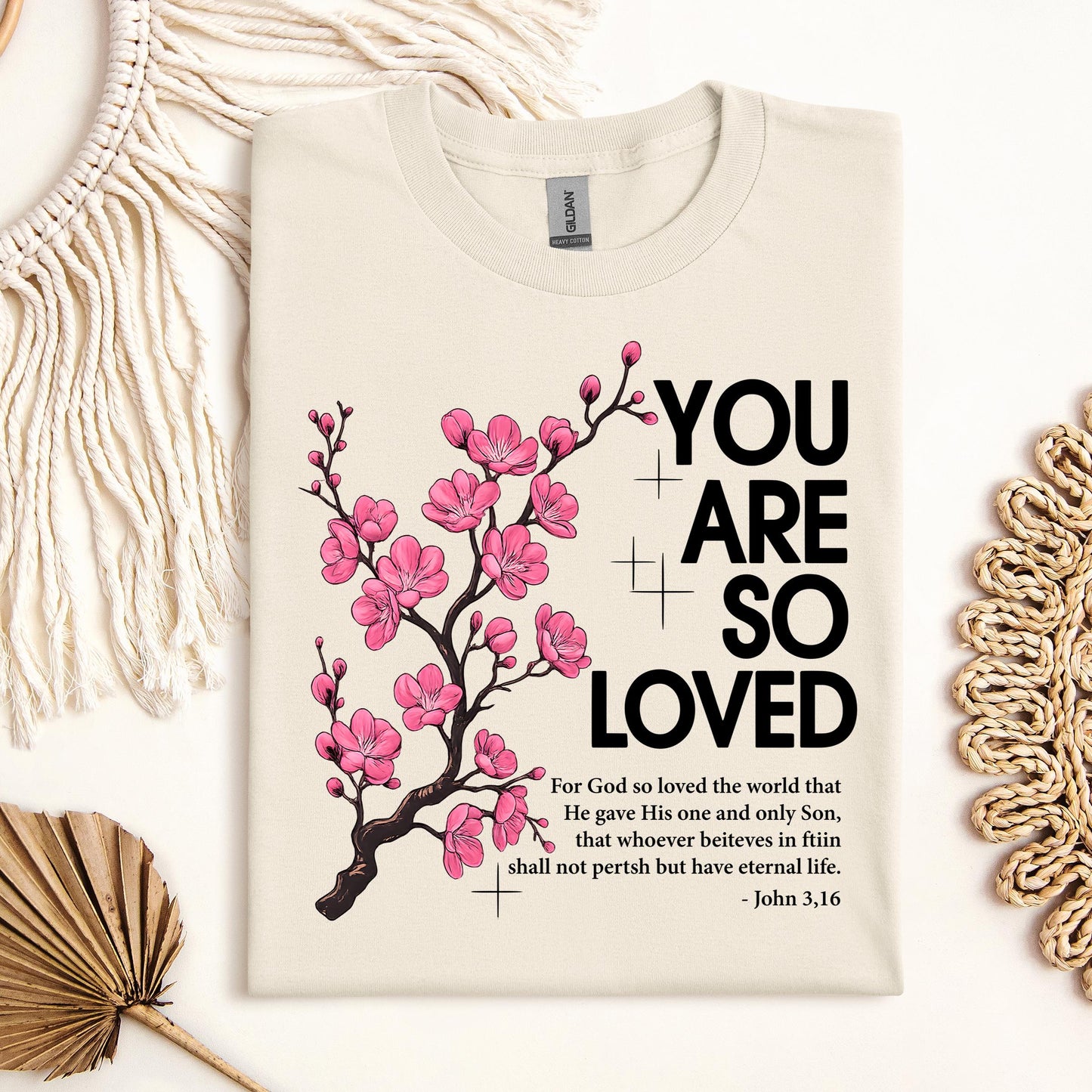 You Are So Loved Jonh 3.16 01