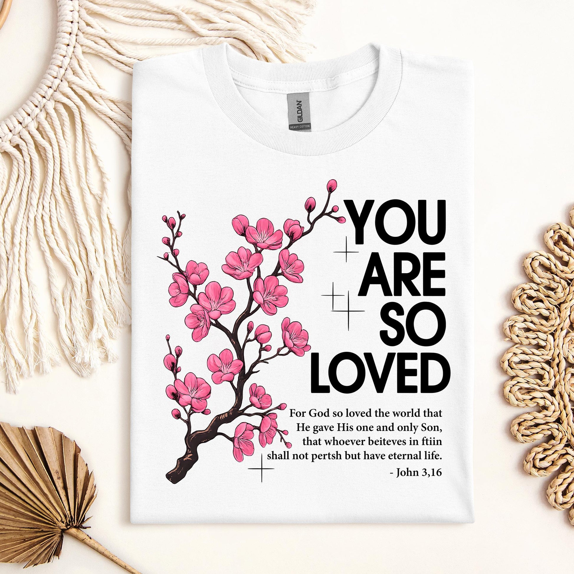 You Are So Loved Jonh 3.16 01