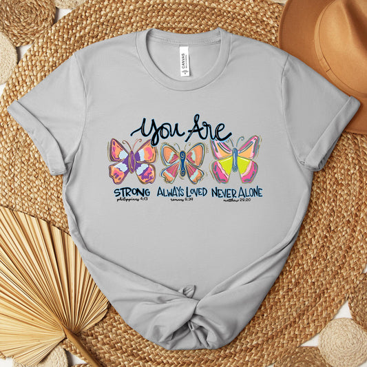 You Are Strong Always Loved Never Alone Premium T-shirt