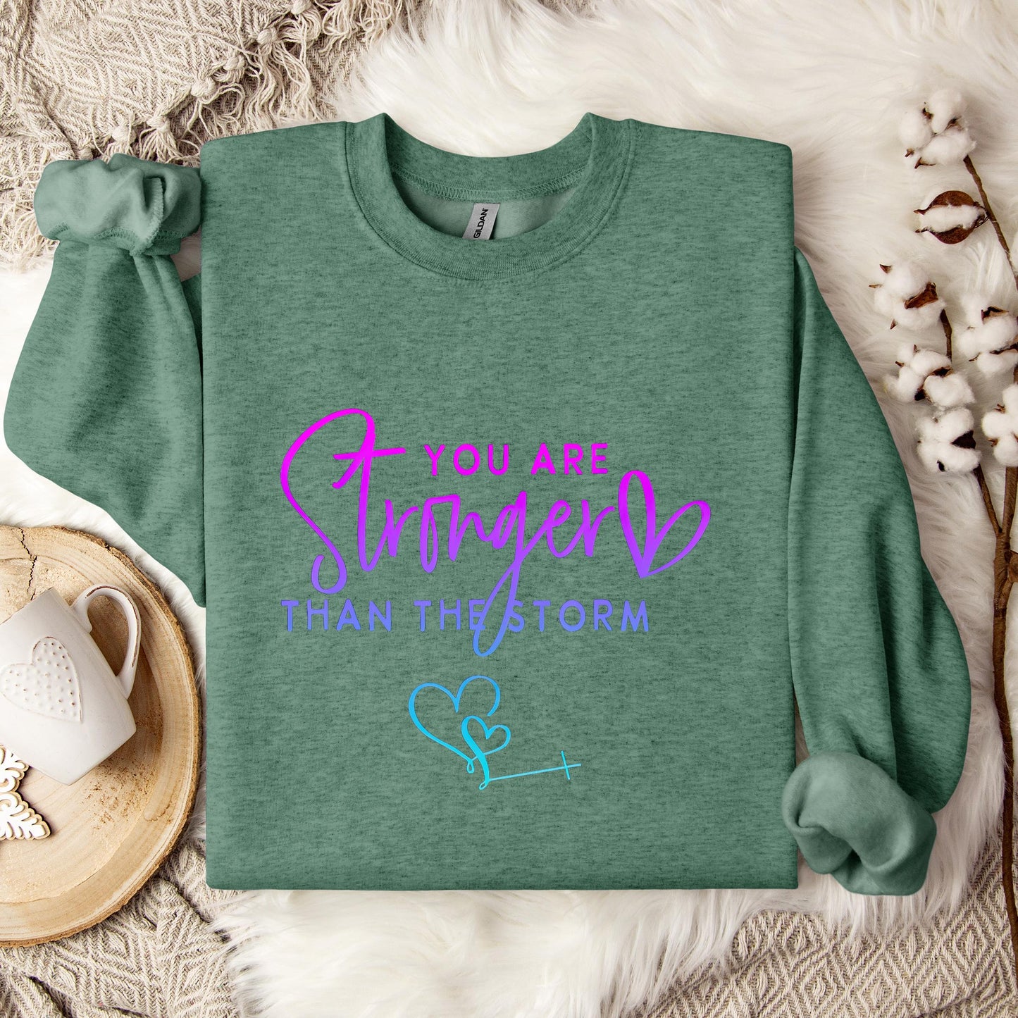 You Are Stronger Than The Storm 01 Sweatshirt