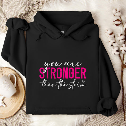 You Are Stronger Than The Storm 02 Hoodie