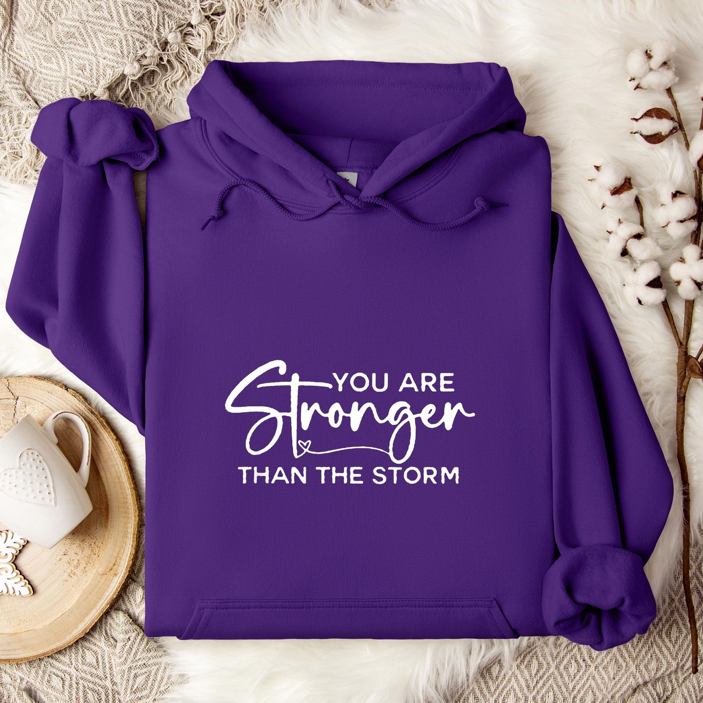You Are Stronger Than The Storm Hoodie
