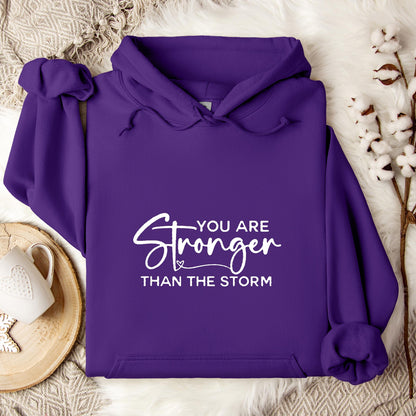 You Are Stronger Than The Storm Hoodie