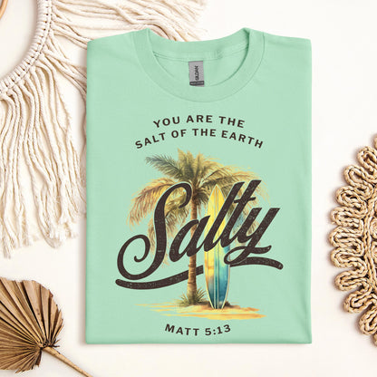 You Are The Salt Of The Earth Salty Matt 5.13 01