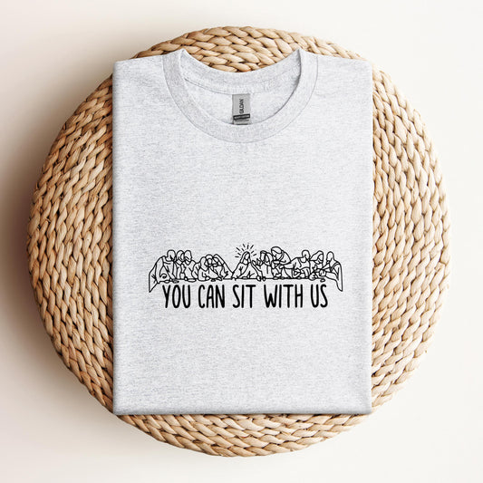 You Can Sit With Us