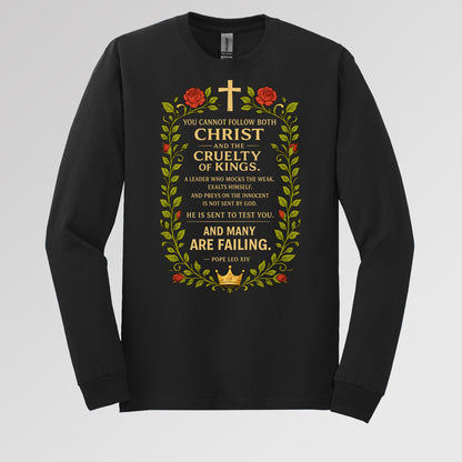 You Cannot Follow Both Christ And The Cruelty Of Kings 01