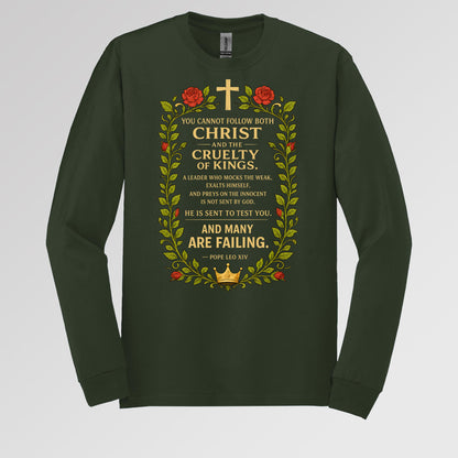 You Cannot Follow Both Christ And The Cruelty Of Kings 01