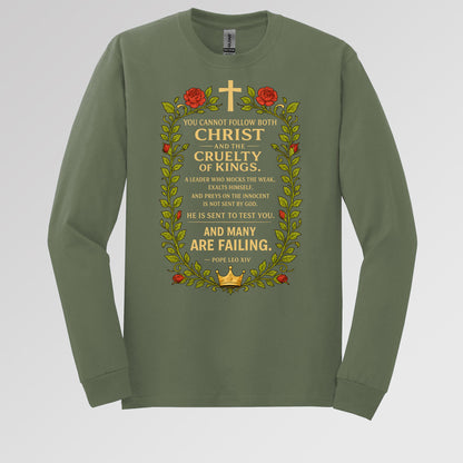 You Cannot Follow Both Christ And The Cruelty Of Kings 01