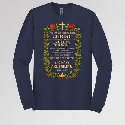 You Cannot Follow Both Christ And The Cruelty Of Kings 01