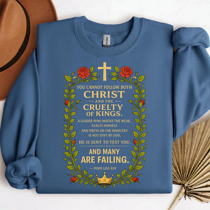 You Cannot Follow Both Christ And The Cruelty Of Kings 01