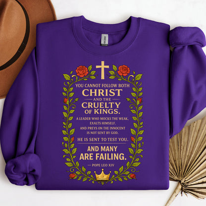 You Cannot Follow Both Christ And The Cruelty Of Kings 01