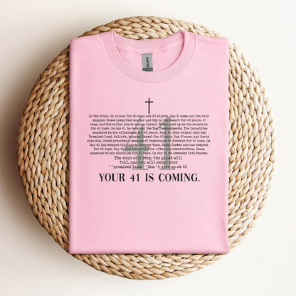 Your 41 Is Coming 01