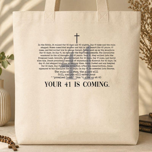 Your 41 Is Coming 01 Tote Bag