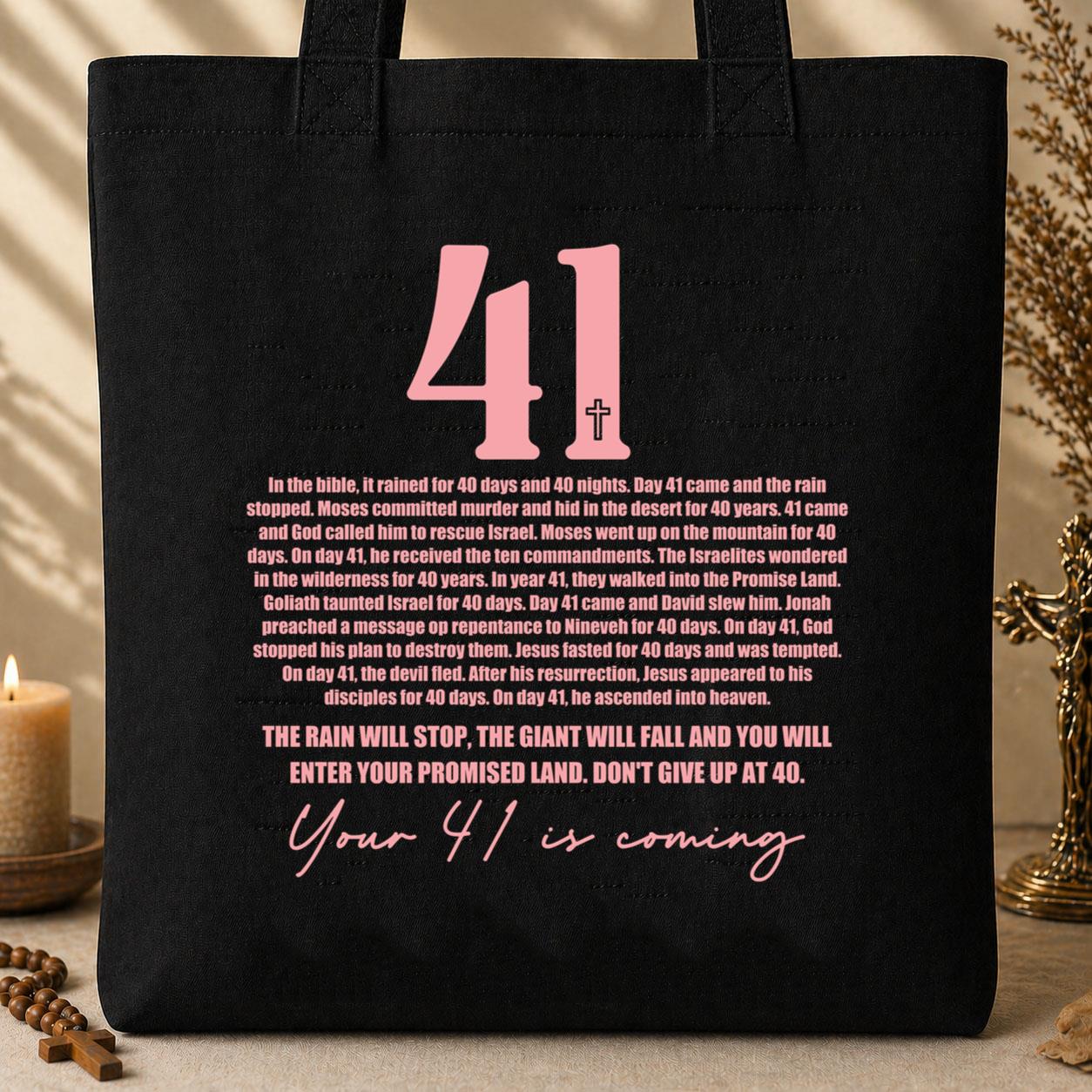 Your 41 Is Coming 04 Tote Bag
