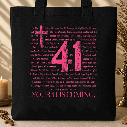 Your 41 Is Coming 07 Tote Bag