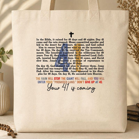 Your 41 Is Coming 08 Tote Bag