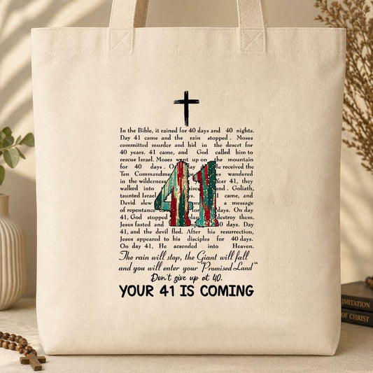 Your 41 Is Coming 09 Tote Bag