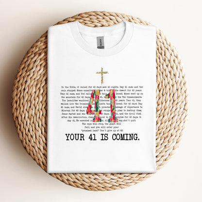 Your 41 Is Coming 10
