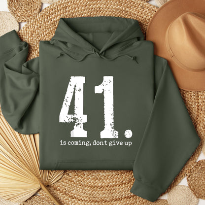 Your 41 Is Coming 11