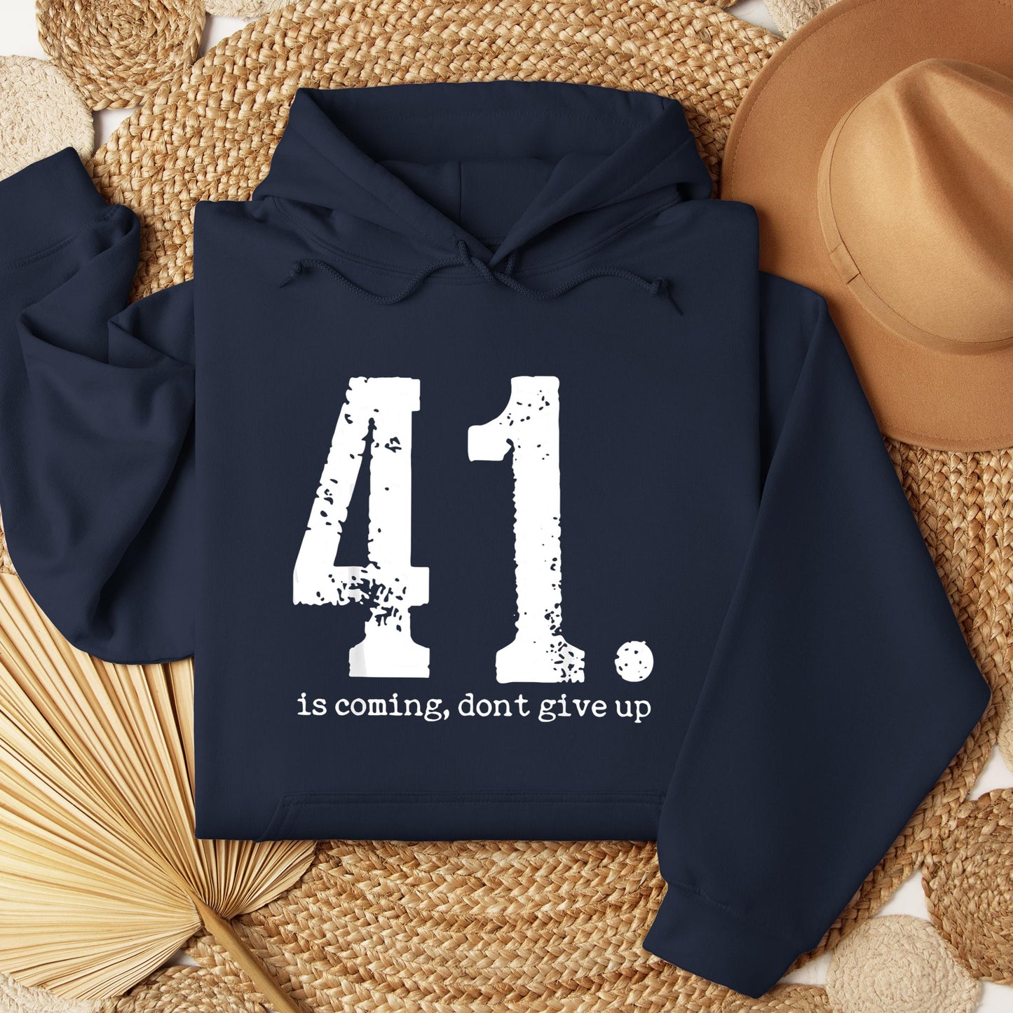 Your 41 Is Coming 11