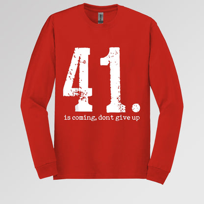 Your 41 Is Coming 11