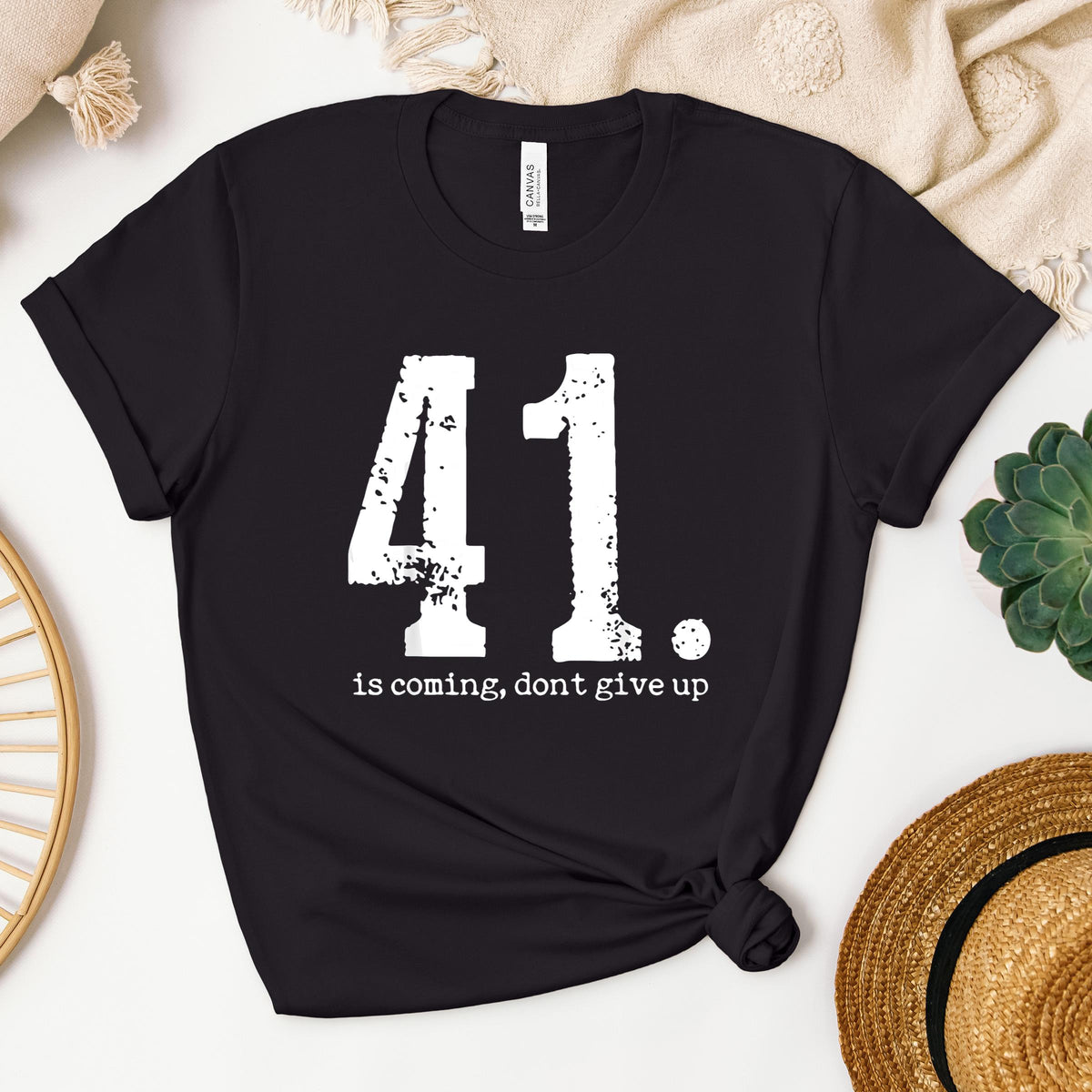 Your 41 Is Coming 11