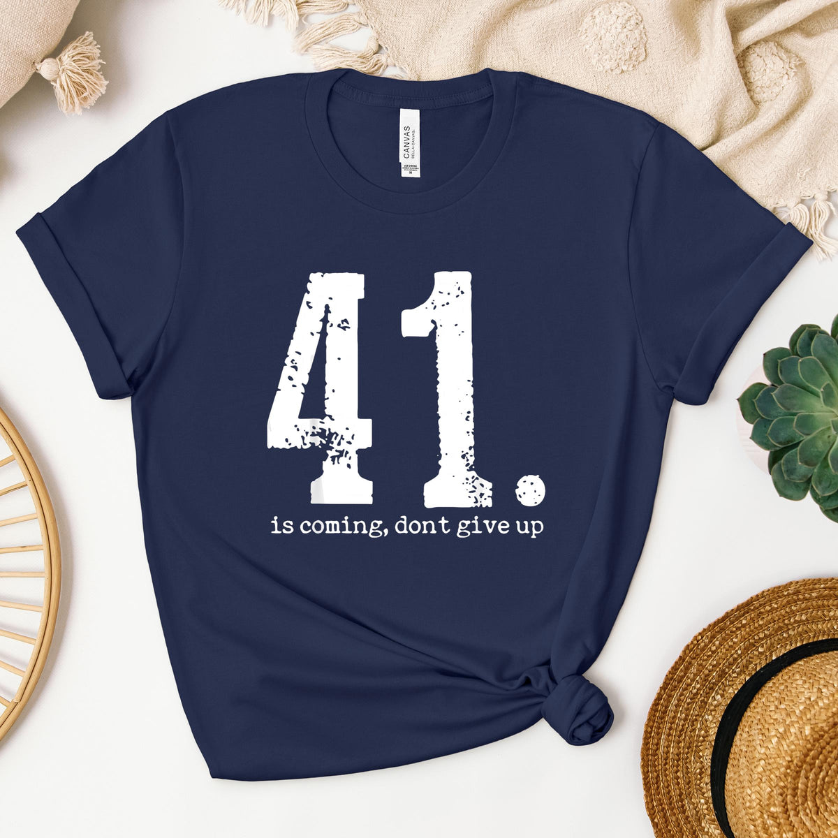 Your 41 Is Coming 11