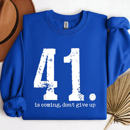 Your 41 Is Coming 11