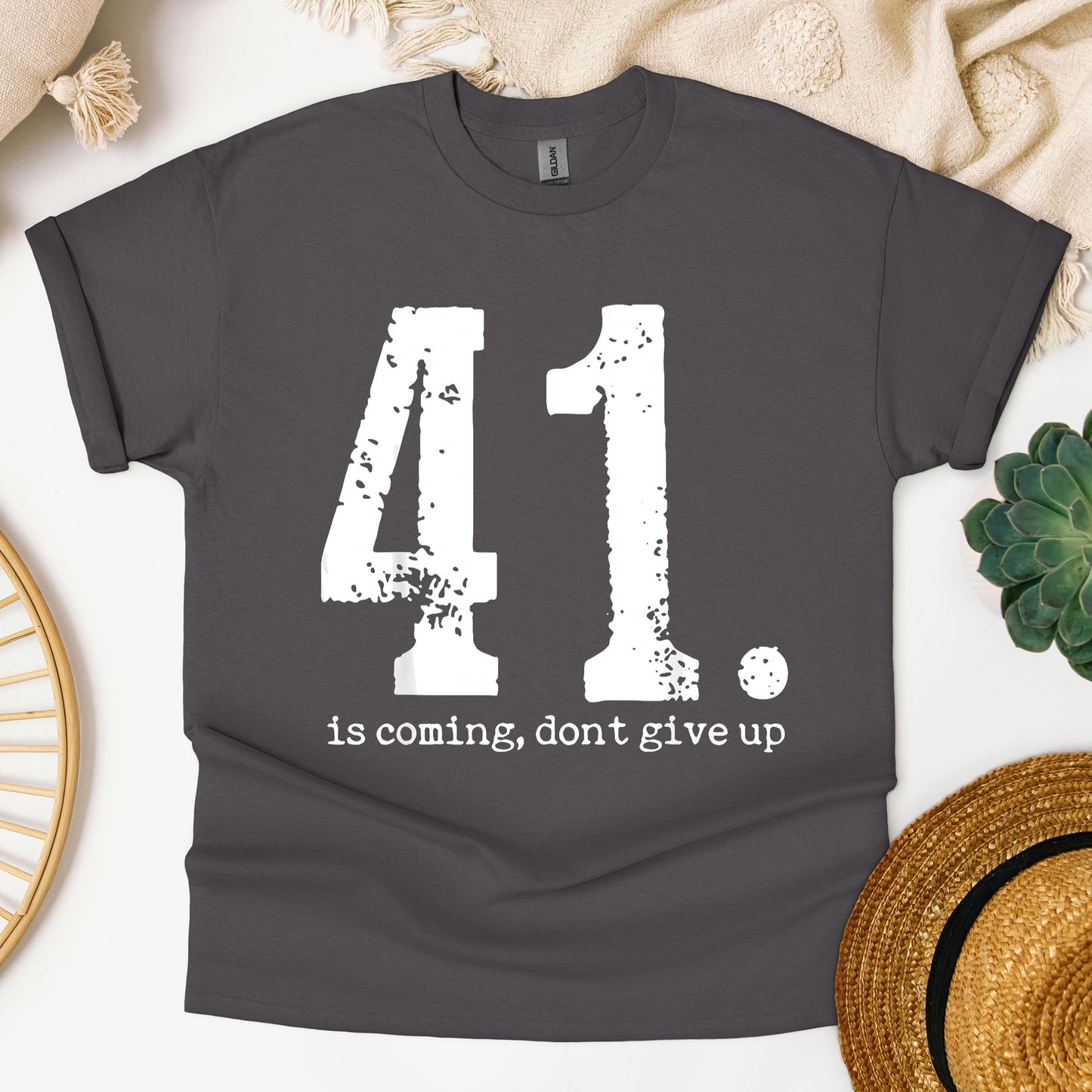 Your 41 Is Coming 11