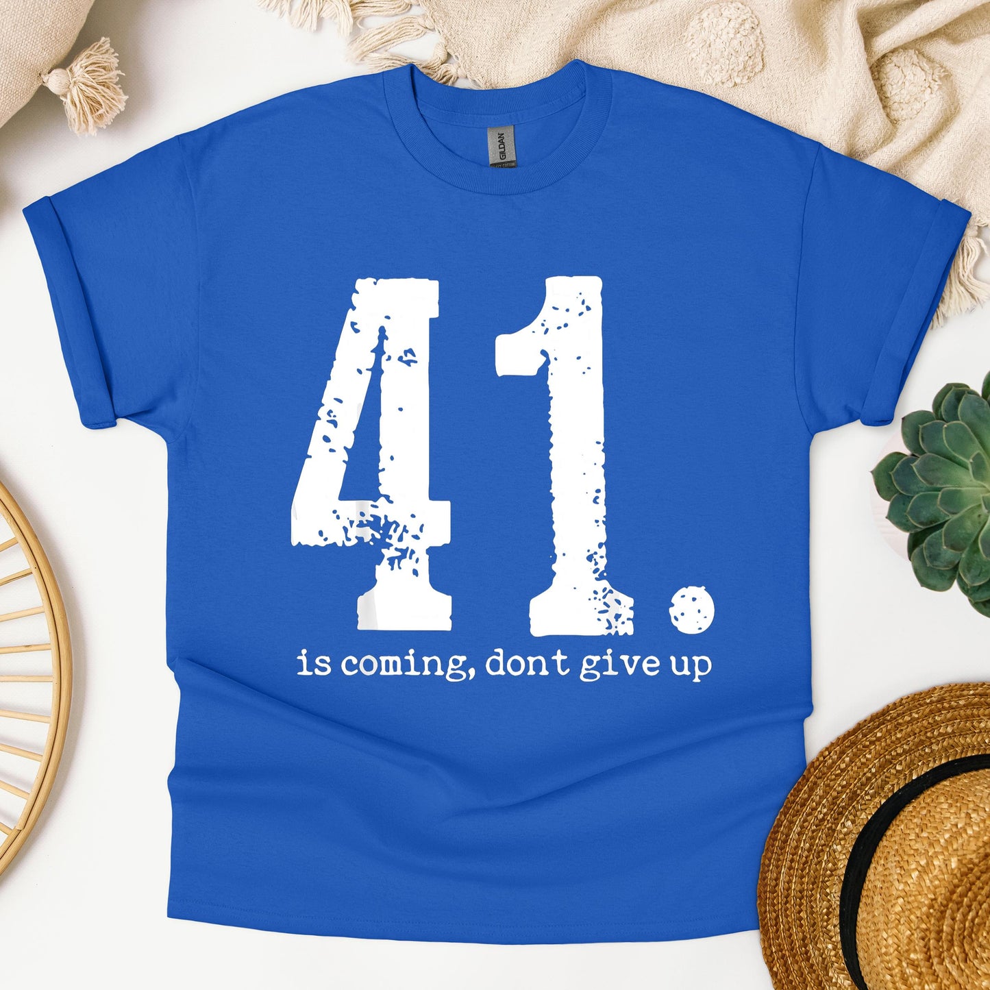 Your 41 Is Coming 11