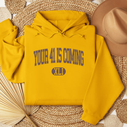 Your 41 Is Coming 16