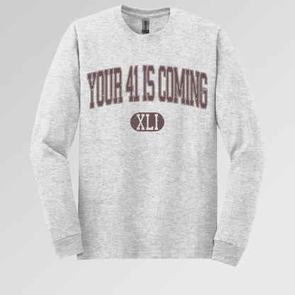 Your 41 Is Coming 16