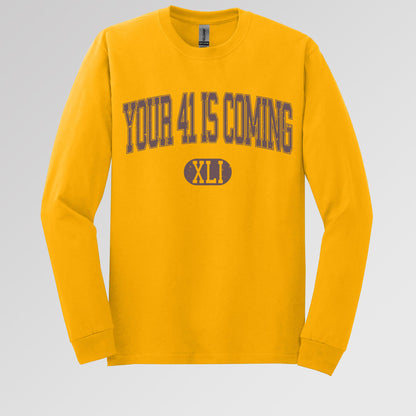 Your 41 Is Coming 16