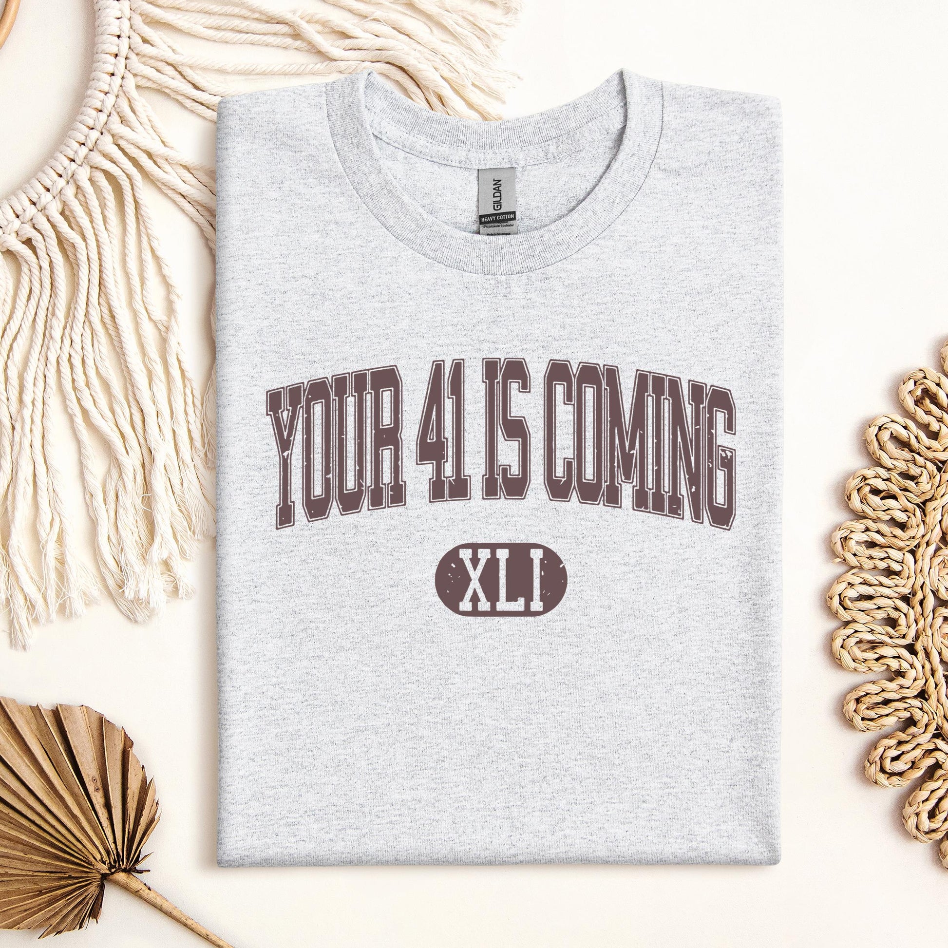 Your 41 Is Coming 16