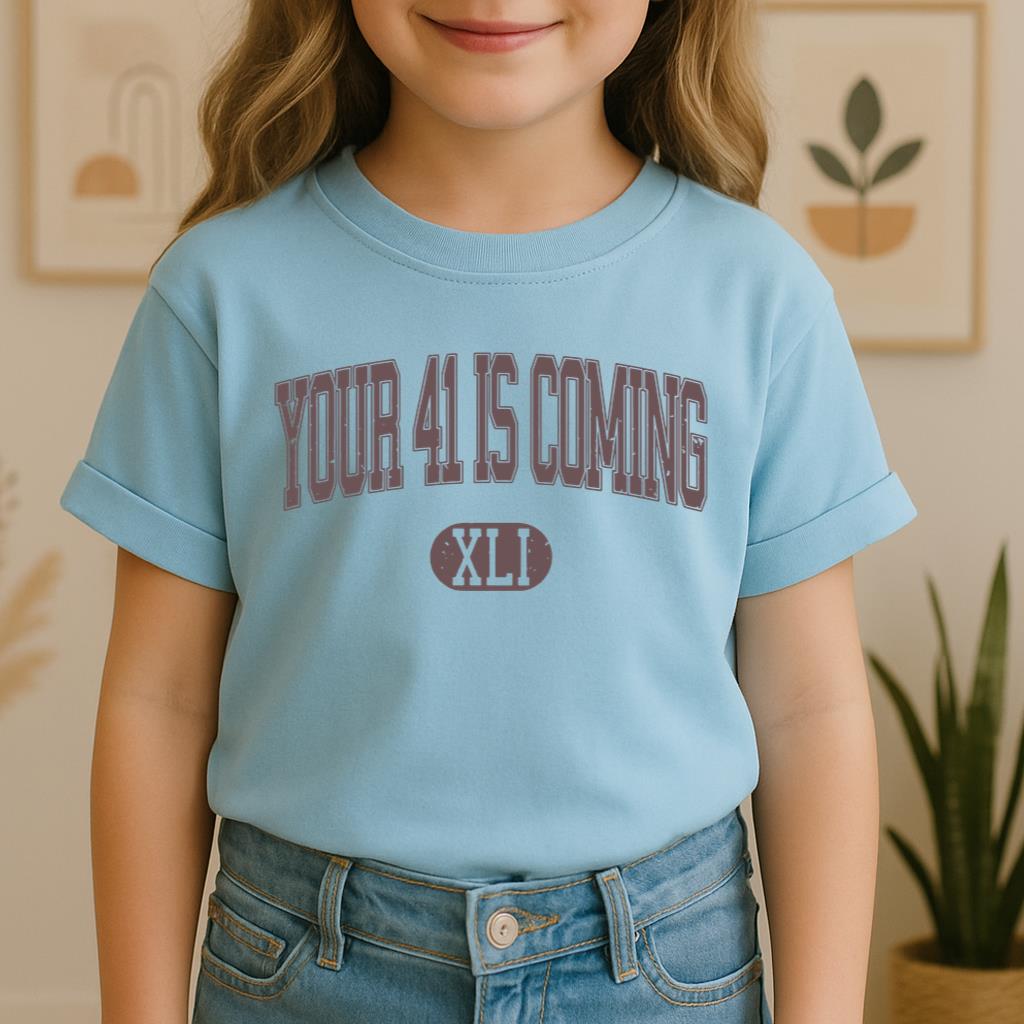 Your 41 Is Coming 16