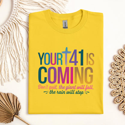 Your 41 Is Coming 18