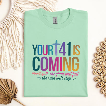 Your 41 Is Coming 18