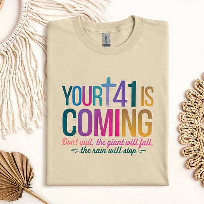 Your 41 Is Coming 18