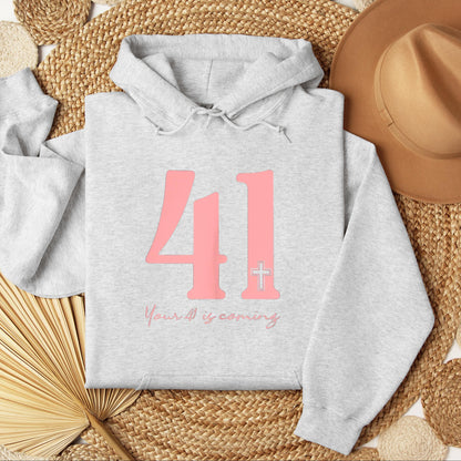Your 41 Is Coming 19