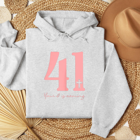 Your 41 Is Coming 19