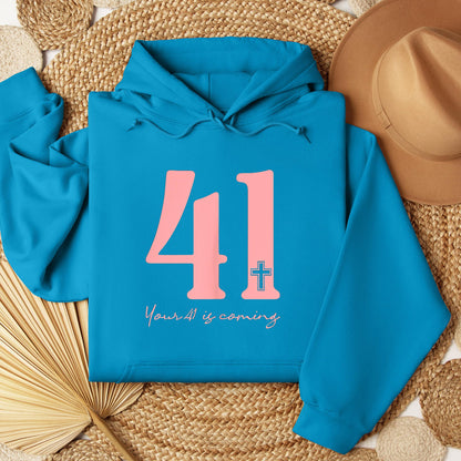 Your 41 Is Coming 19