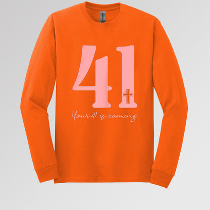 Your 41 Is Coming 19