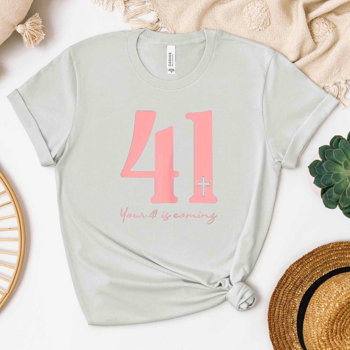 Your 41 Is Coming 19