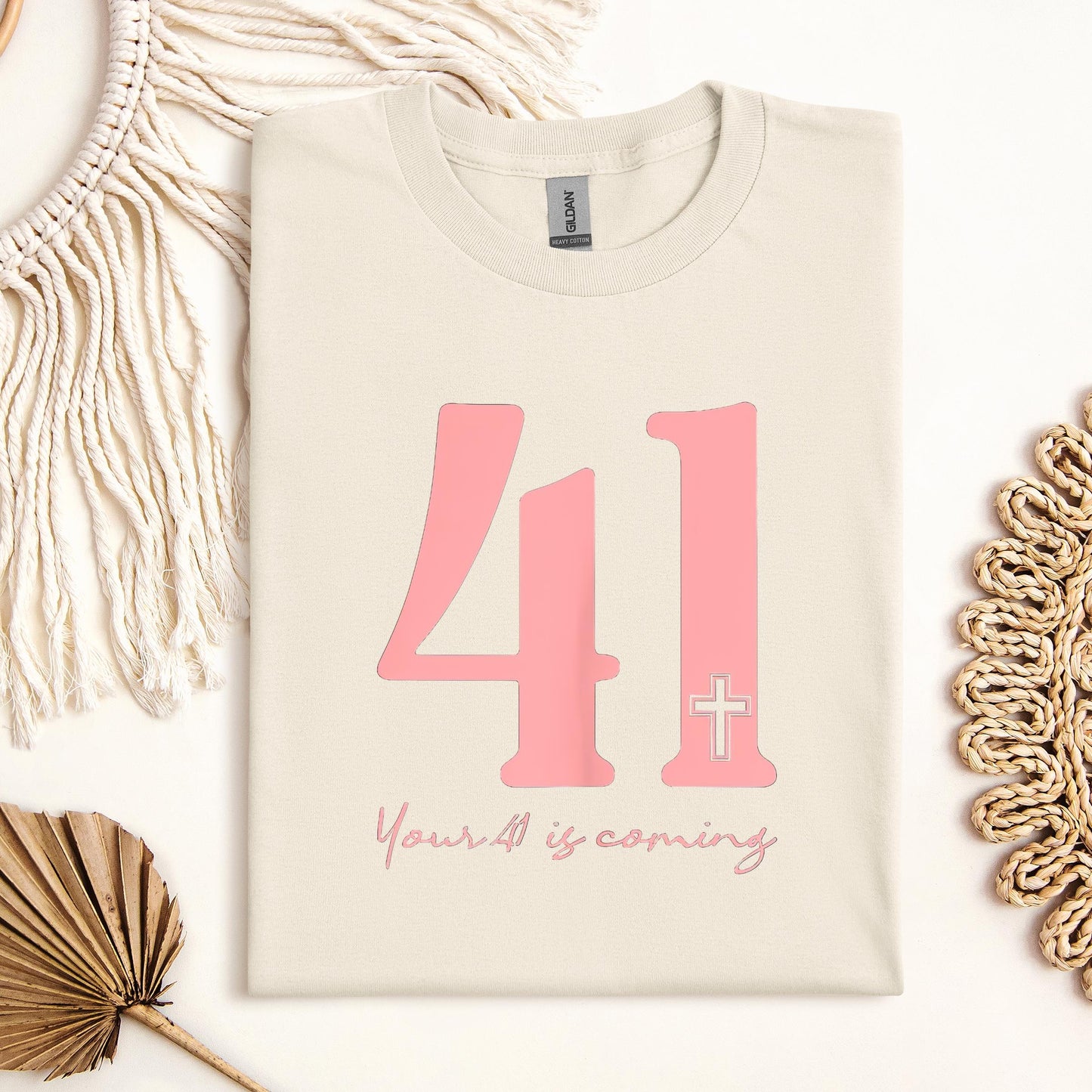 Your 41 Is Coming 19