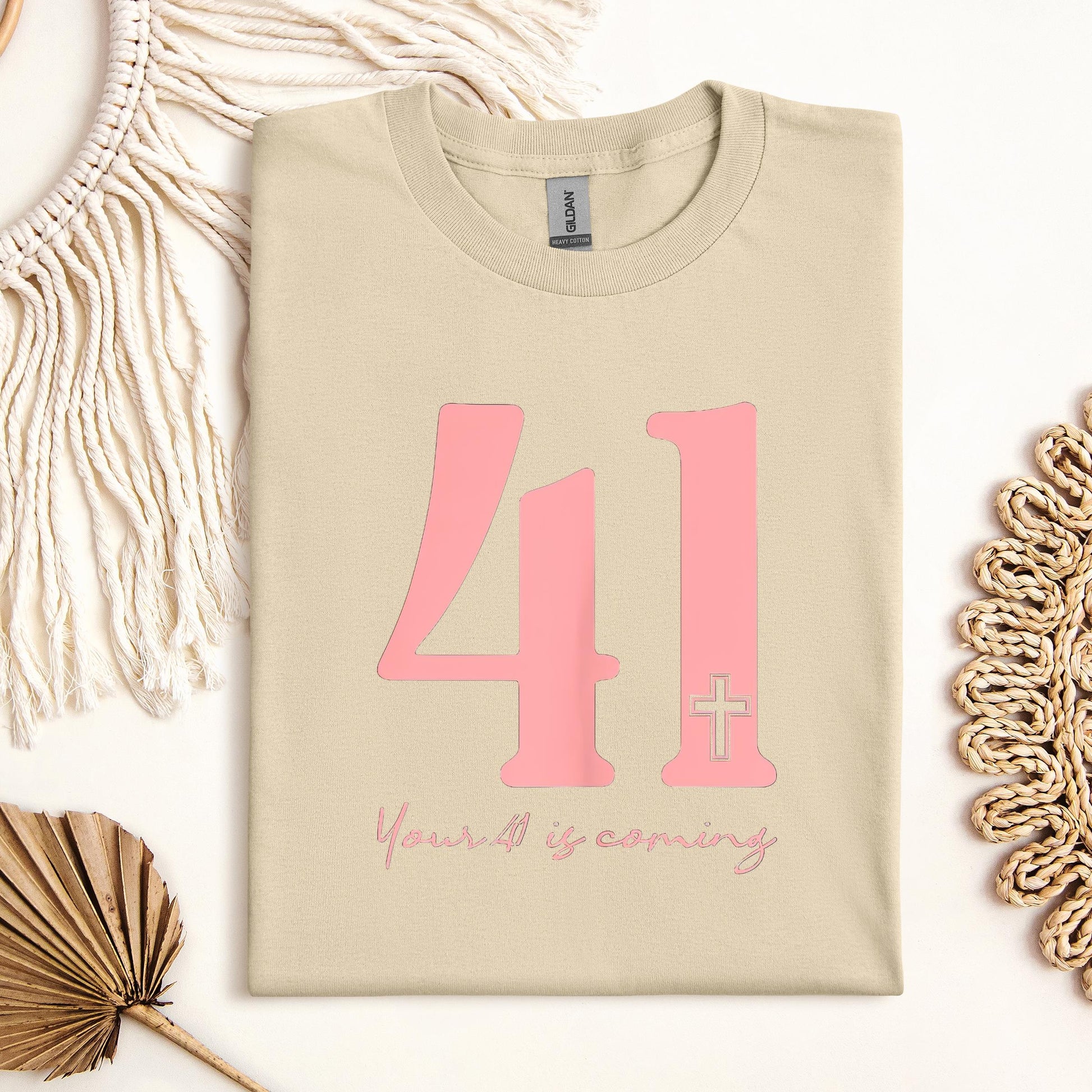 Your 41 Is Coming 19
