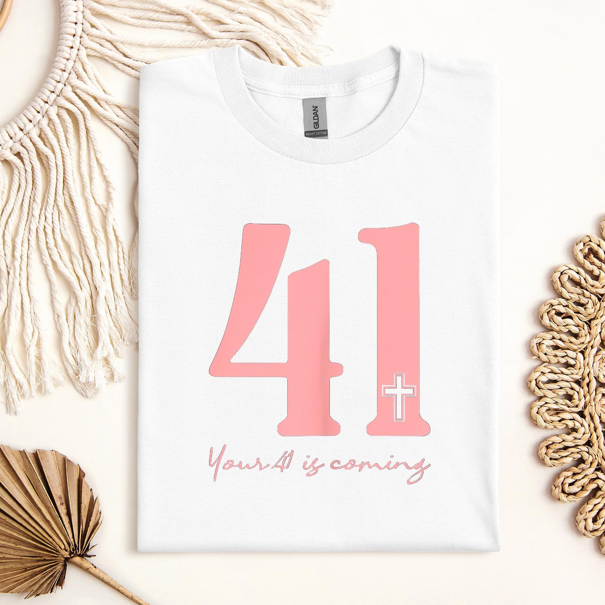 Your 41 Is Coming 19