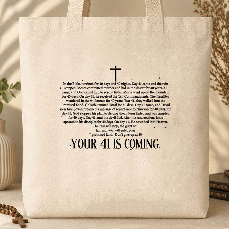 Your 41 Is Coming 20 Tote Bag