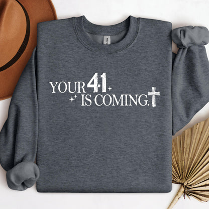 Your 41 Is Coming 23